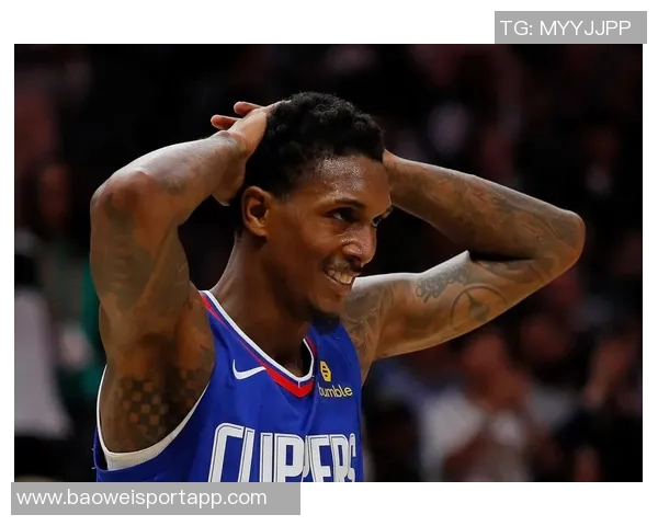 路威强调快船需确保小卡健康上场继续发挥领袖作用